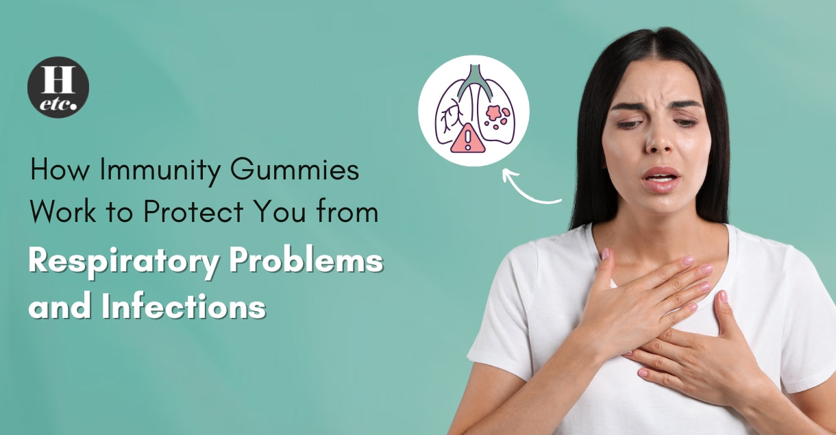 How Immunity Gummies Work to Protect You from Respiratory Problems and Infections
