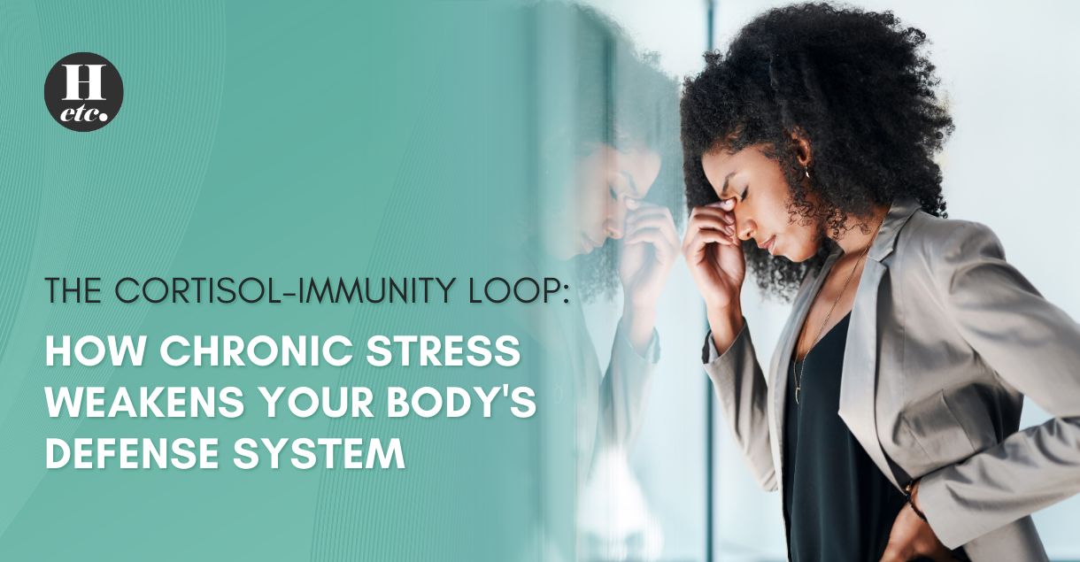 The Cortisol-Immunity Loop How Chronic Stress Weakens Your Body's Defense System