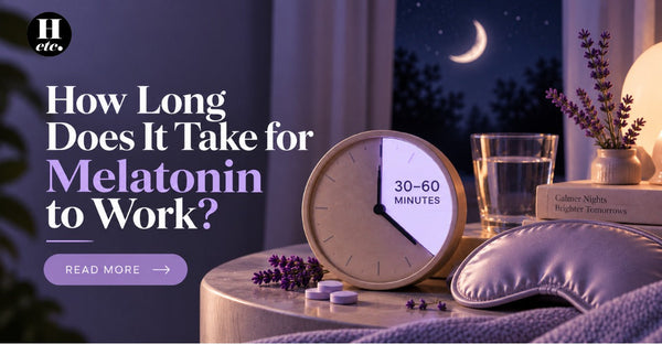 How Long Does It Take for Melatonin to Work?