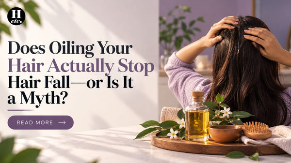 Does Oiling Your Hair Actually Stop Hair Fall—or Is It a Myth?
