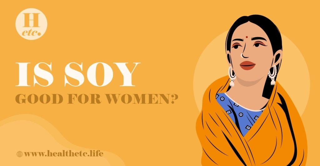 Is Soy Good for Female?