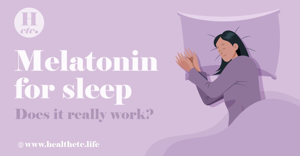Melatonin for Sleep