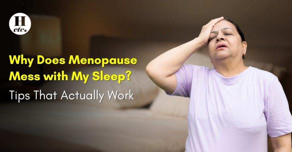 Menopause & Sleep Problems - Tips for Better Rest